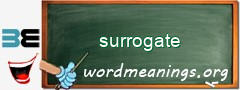 WordMeaning blackboard for surrogate